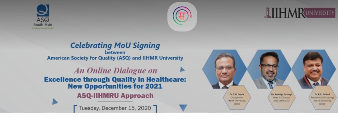 IIHMR University MoU with ASQ (2)